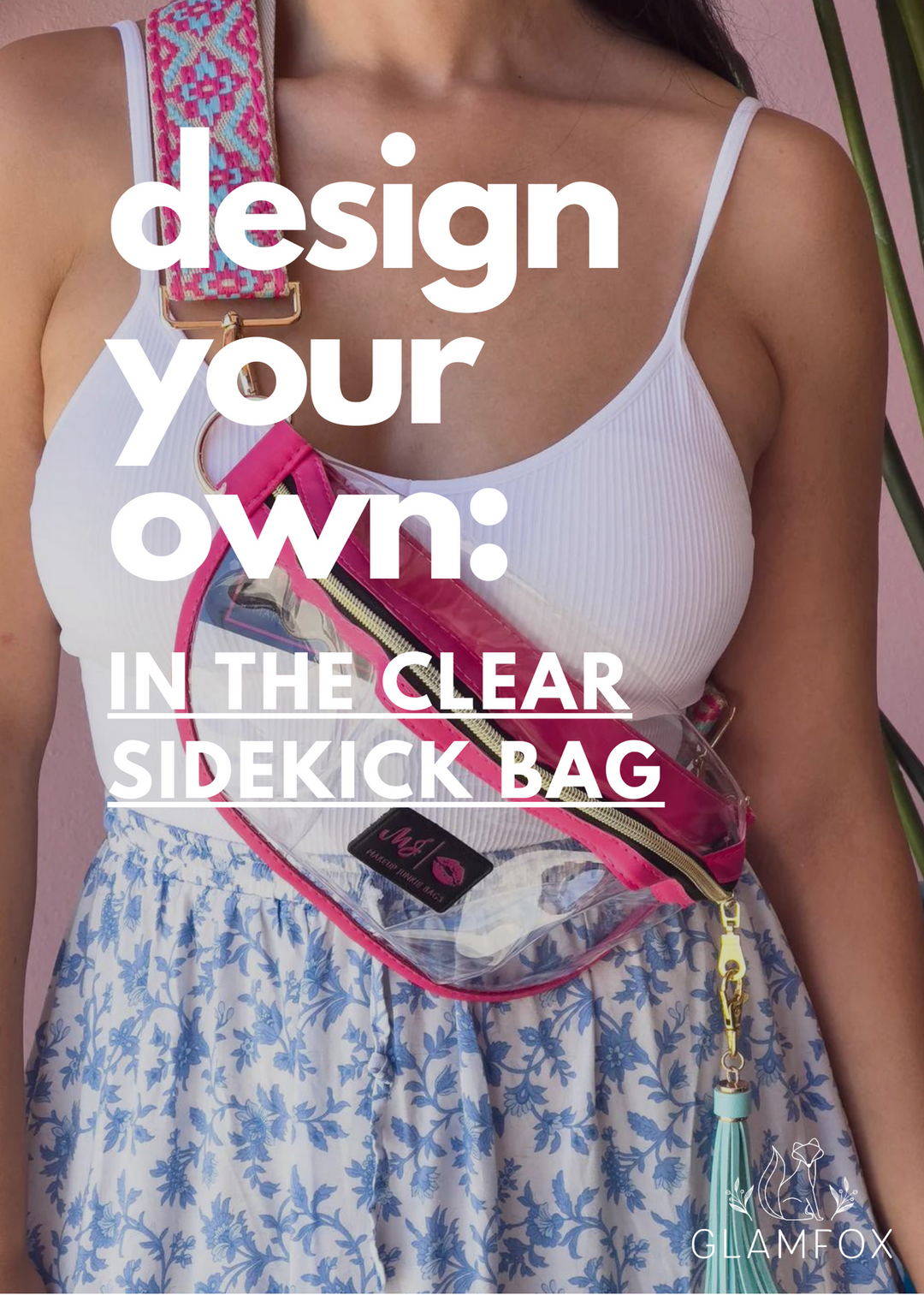 Makeup Junkie: Design-A-Bag - IN THE CLEAR SIDEKICK BAG [Pre-Order]