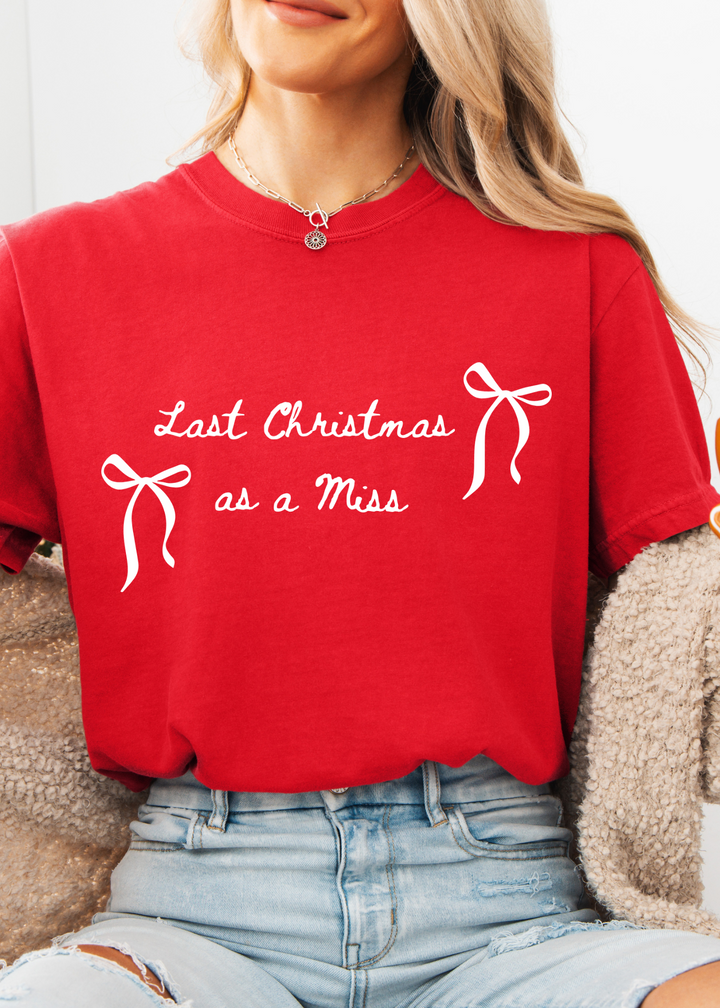 Glamfox  - Last Christmas as a Miss Graphic Tee