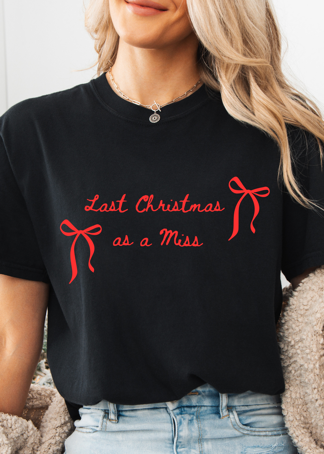 Glamfox  - Last Christmas as a Miss Graphic Tee