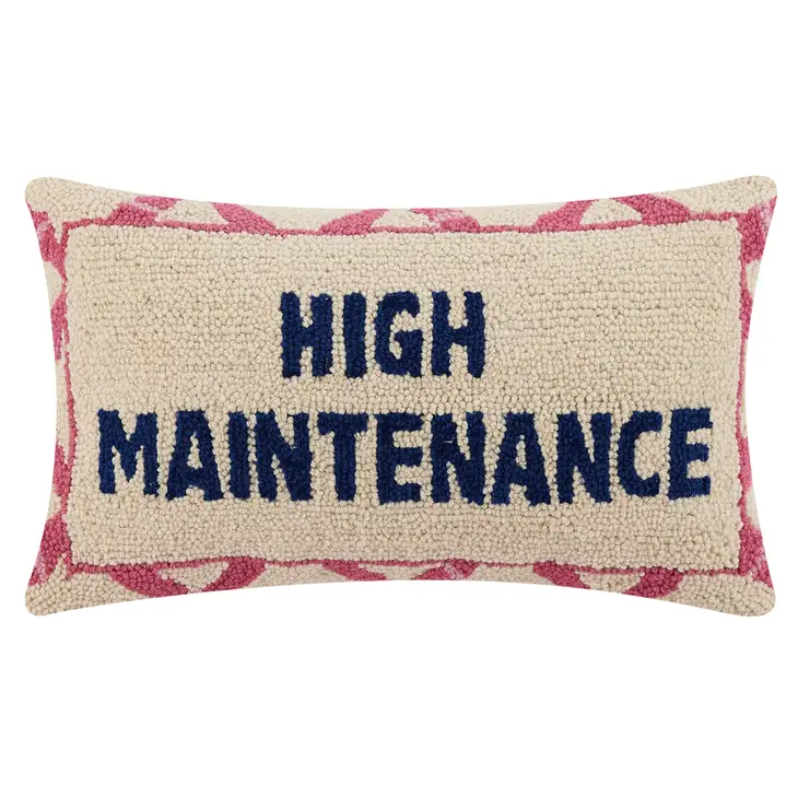 Peking Handicraft - High Maintenance Hook Pillow